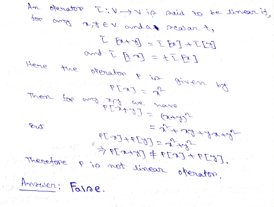 P be linear it, An operator Tivou is said to for ang x,y En and at realar to I fato = 1 [a] + [[] and I [ ] =tia] Here the op