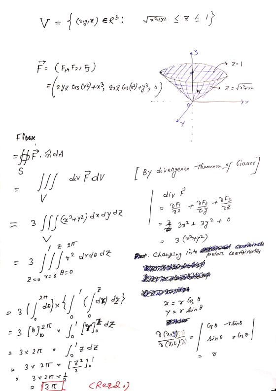 V = {(ayna) ERS: √x2+42 <zL (7) Et 21 F: ( FR F2, F3) = (242. Cu 2 Y2 Cos (72) + x3, 247 63 (22) +y3, 912 (osf)+%, 0) ehtekro