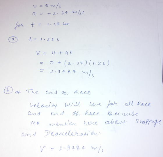 for t= 1.26 s = o+ (2.34)(1.26) a-Tre end %. Race all Race