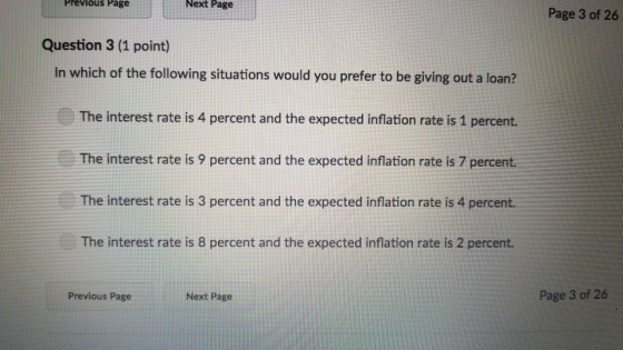 Previous Page Next Page Page 3 of 26 Question 3 (1 point) In which of the following situations would you prefer to be giving
