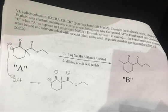 Jedi-Mechanism, EXTRA-CREDIT (you may leave this blank!): Consider the molecule below, labeled Dxplain with electron pushing