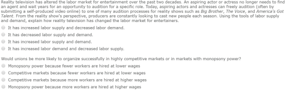 Reality television has altered the labor market for entertainment over the past two decades. An aspiring actor or actress no