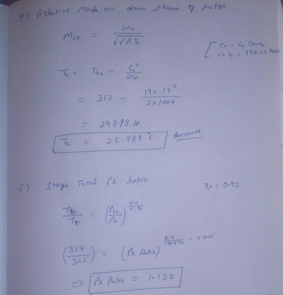 down ste tham of awtor e> Relative mach no. Me &R I Ca = C Cash => G = 190.17 m/s Ttz - 62 216 190. 172 3177 2x1004 298.98k A
