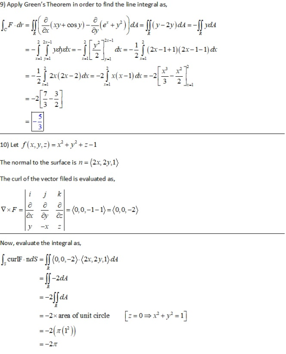 9) Apply Greens Theorem in order to find the line integral as, 5.+09) - 0 + 7)a= []o—29)da --[[ vas - 1 venek-1-1 4-}}{2++)|