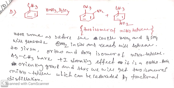02 fee 2 & two isomer of nitro toluene Here same as before the couple Hnoz and thsoy will generate ono, in situ and reacts wi