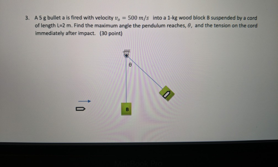 3. A5 g bullet a is fired with velocity v. = 500 m/s into a 1-kg wood block B suspended by a cord of length L=2 m. Find the m