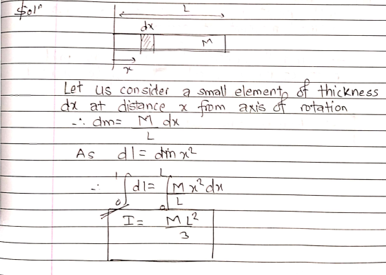 L dx X of Let us consider a small elemento thickness dx at distance & from axis of rotation ^ dm= M dx 2 As dl= dim ne? dl= M