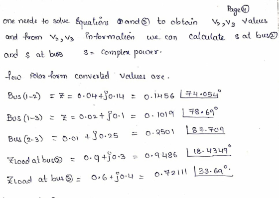 Page one needs to solve Equations and Ⓡ) to obtoun V, V3 Values and from V, Vg information we con calculate sat bus© and s at