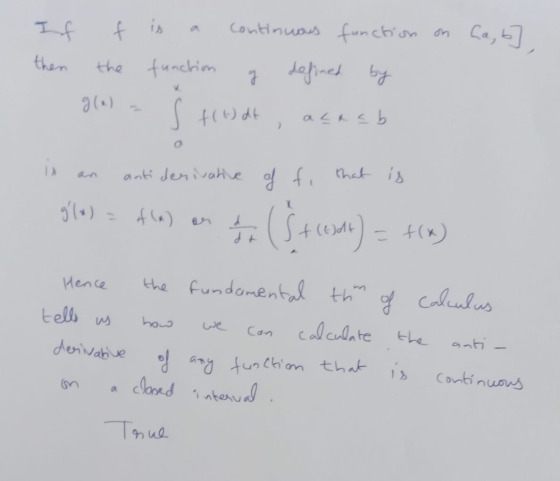 If continuous function on [a,b], the function 7 defined by g(x) f(t) dt alasb i anti derivative of fo that is gla) of (a) on