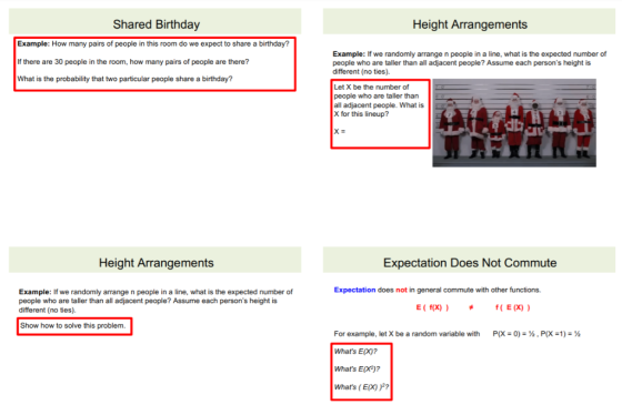 Shared Birthday Height Arrangements Example: How many pairs of people in this room do we expect to share a birthday? Example: