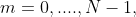 m=0,...., N-1,