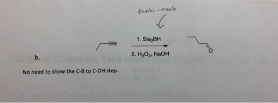 fanti-mark 1. Sia BH b. 2. H2O2, NaOH No need to show the C-B to C-OH step.