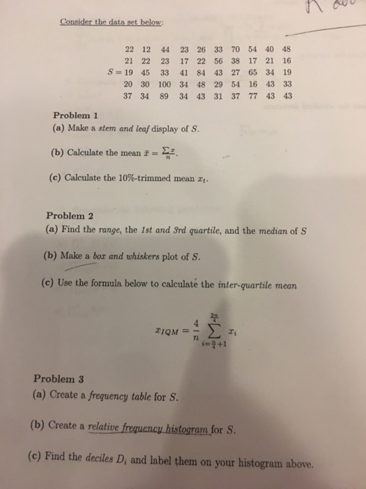 n du Consider the data set below: 22 12 21 22 S = 19 45 20 30 37 34 44 23 26 33 70 54 40 48 23 17 22 56 38 17 21 16 33 41 84