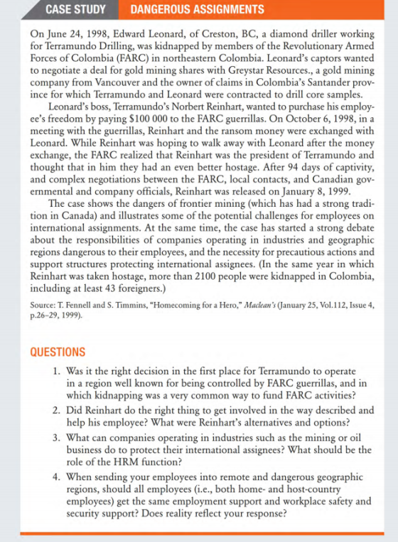 CASE STUDY DANGEROUS ASSIGNMENTS On June 24, 1998, Edward Leonard, of Creston, BC, a diamond driller working for Terramundo D