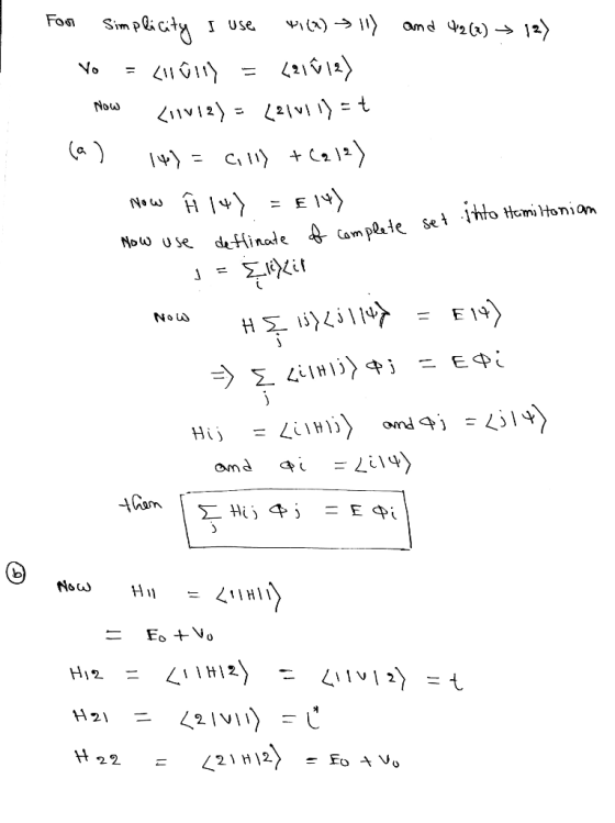 Four Simplicity I use Hi(2) 11) and 42 (2) > 12) Vo = <li Û11) = (21Û12) Now <11012) = {211112=t (a) 14) = Cill) +(212) How Ĥ