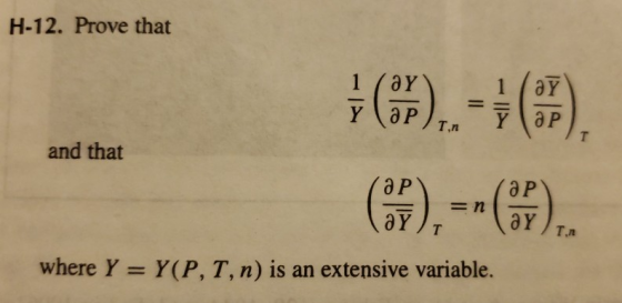 H-12. Prove that and that a P T,n where Y = Y(P, T, n) is an extensive variable.