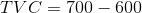 TVC=700-600