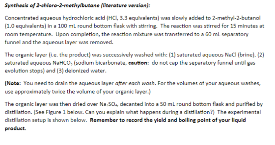 Synthesis of 2-chloro-2-methylbutane (literature version) Concentrated aqueous hydrochloric acid (HCI, 3.3 equivalents) was s