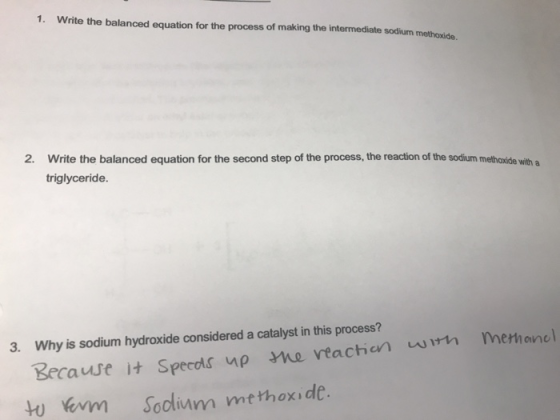 1. Write the balanced equation for the process of making the intermediate sodium methoxide. 2. Write the balanced equation fo
