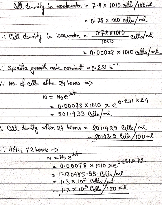Cell denarity in wastewater 2 7 18 8 1010 cells/100ml 20.78 x 1010 cells / ml & Coll density in iseawater z 0.78 x 1010 cells