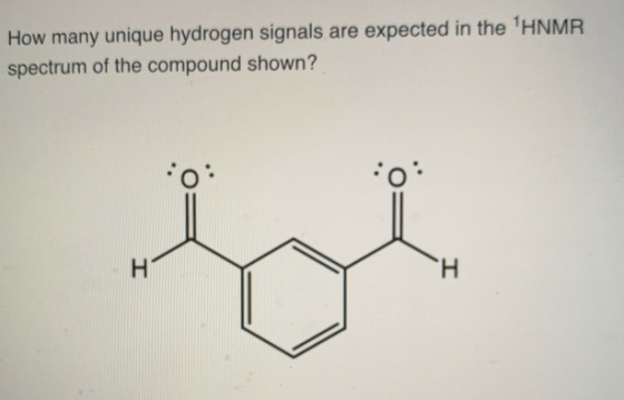 How many unique hydrogen signals are expected in the HNMR spectrum of the compound shown?