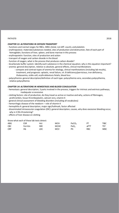 PATHO OHAPTER 13: ALTERATIONS IN OXYGEN TRANSPORT functions and normal range for W o odcount and latelets erythropoiesist a n