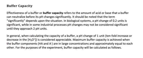 Buffer Capacity Effectiveness of a buffer or buffer capacity refers to the amount of acid or base that a buffer can neutraliz