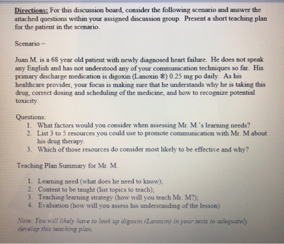 Directions: For this discussion board, consider the following scenario and answer the attached questions within your assigned