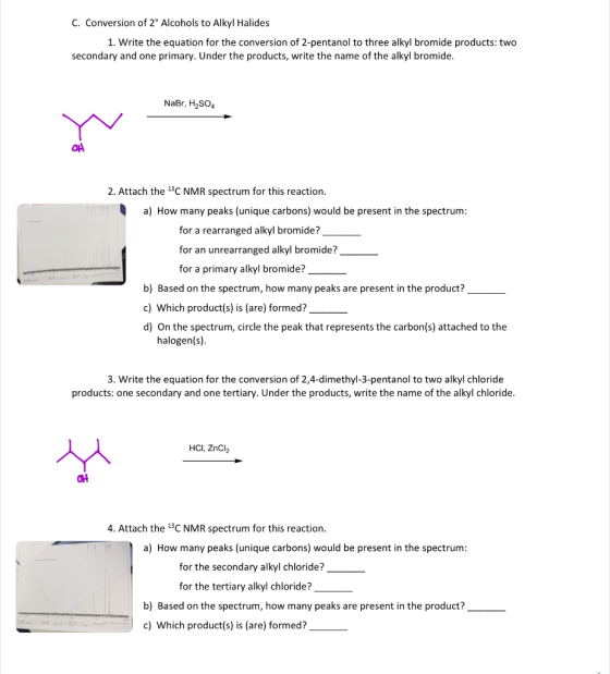 C. Conversion of 2° Alcohols to Alkyl Halides 1. Write the equation for the conversion of 2-pentanol to three alkyl bromide p