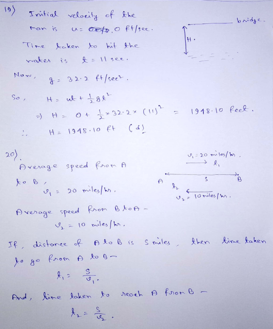 10) brridge. 1998.10 feet. Initial velocity of the man is us onts, o ff/see. Time taken to hit the water is t = 1l see. Now,