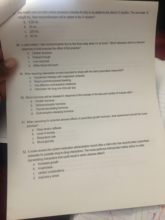 The health care provider orders potassium chloride 40 mEq to be added to the clients IV solution. The vial reads 10 mEq/5 mL