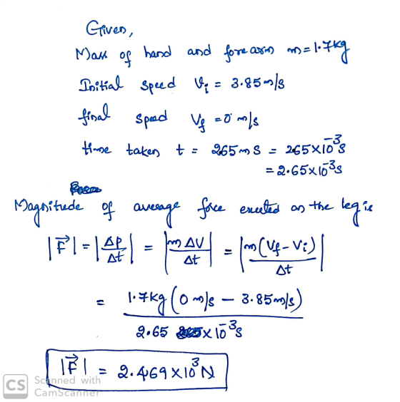Given, Mass of hand and fore assas m=litky Initial speed Up = 3.85mm | final speed up zo m/s Himse taken t = 265 m S = 265x10