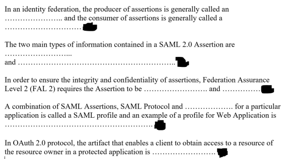 In an identity federation, the producer of assertions is generally called an ....... and the consumer of assertions is genera