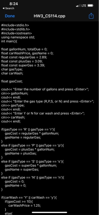 8:24 Search - IE Done HW3_CS114.cpp #include<stdio.h> #include<stdlib.h> #include<iostream> using namespace std; int main() {
