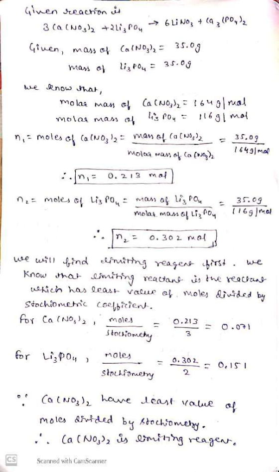 Ginen reaction is 3 Ca(NO3)2 + 2Li; Pou - 6 LINO + (a (PO )2 Ginen, mass of Ca(NO₃)2 = 35.09 mass of Liz Pou = 35.09 we know