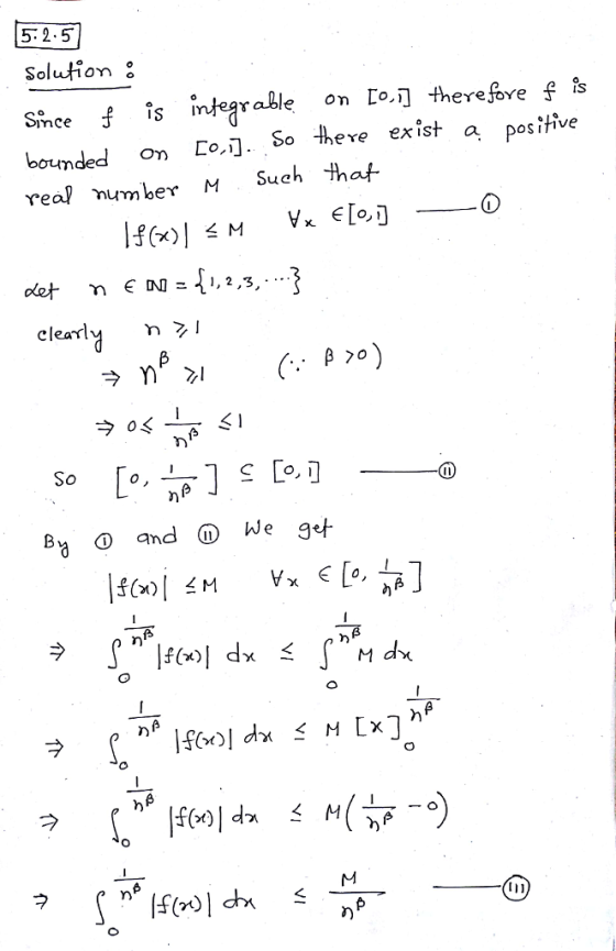 5. 2.5 Soluion Snce f is integrable on Lo.] therefove f is bounded om Co.i]· So there exist a positive 0ที่ 3 rea num ber Such that clear r)