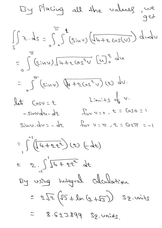 By placing all the values, we get 2 Ssz.ds (sinus (4te cos(us) dudu ES (sinu) (4+2 Cos²v [u]& du S (sinu) (4 + 2 Cos? J) (2)