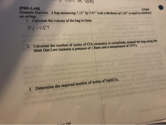 US-EC PRE-LAB Example Exercise. A bag measuring 7.15 by 7.97 with a thickness of 1.50 is used to construct an airbag. 1. C