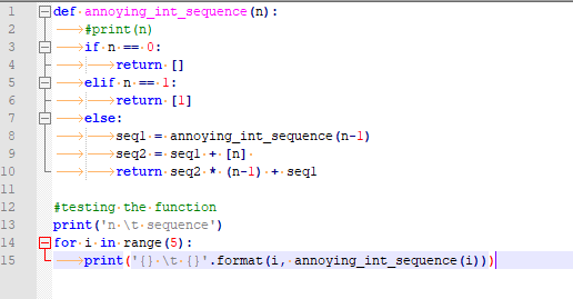 2 3 TH 4 5 def annoying_int_sequence (n) : #print (n) if n == 0: return [] elif n == 1: return [1] else: seqi annoying_int_se