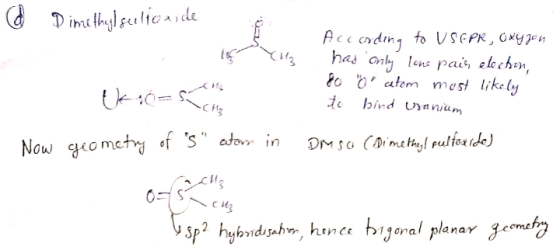 Dimethylseelioride horide According to USGPR, Oxygen . has only lone pais election, Po o atom most likely to bind uranium UK: