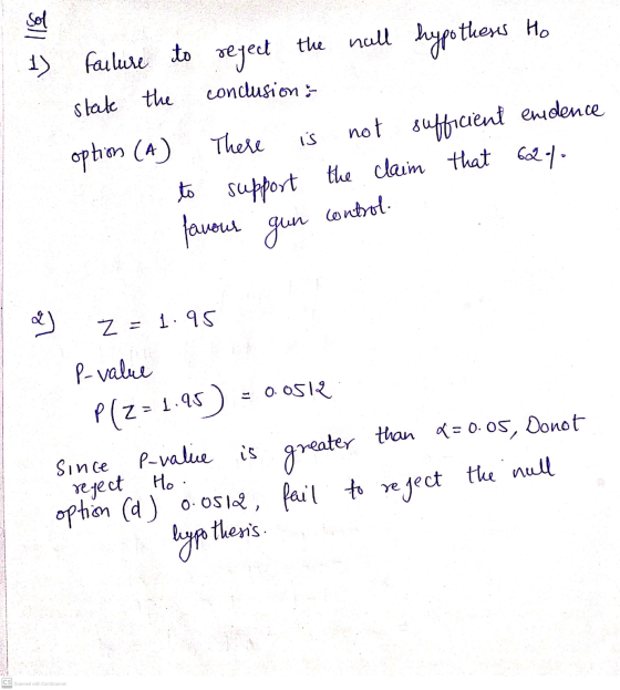 sol the hall hypothers Ho to reject 1) failure to conclusion : state the There is ophie (4 not sufficient endence the claim t
