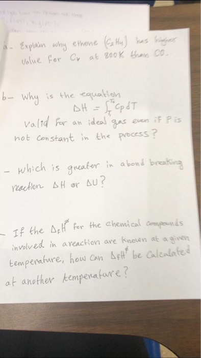 a Explain why ethene ) hs h Volue fer C at 200K C0 b-why is the cqualien Valid For an ideal gas even iF Pis not constant in E