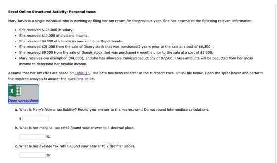 Excel Online Structured Activity: Personal taxes Mary Jarvis is a single individual who is working on filing her tax return f