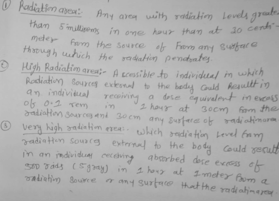 Any area with radiation Levely greate. than 5millisems in ome hour than at 30 centi- of Faom any susfare O Radiation area! me