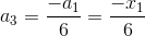 a_3=\frac{-a_1}{6}=\frac{-x_1}{6}
