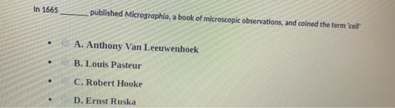 In 1665_ published Micrographia, a book of microscopic observations, and coined the term cell • • A. Anthony Van Leeuwenhoe