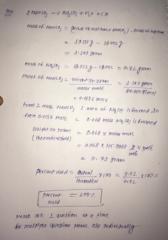 And 2 Nanco Na₂CO3 +40 +co mass of NAHCO= mass of test tuber Nanco, ) - Moms of test-tube = = Mass of NaCO3 = 19.151.7 - 18.0