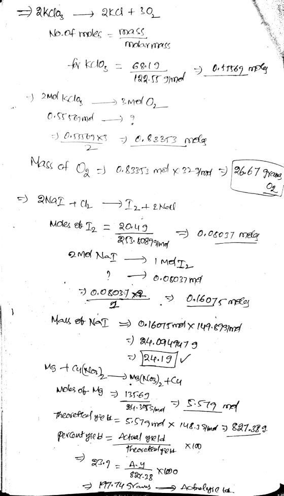 2&kela, ) 2 x + 3 No.of moles = mass molar mass for kulog = 6819 > 0.05569 more 129.55 gid emol O₂ - -) 2001 Kclou 0.5556 med
