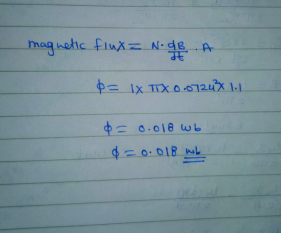 magnetic flux= No dB No the . A $= 1x TTX0-07203X $=0.018 wb $=0.018 wb