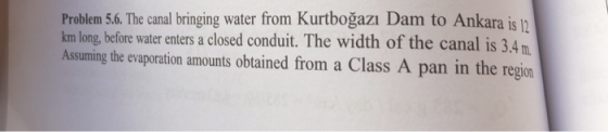 Problem 5.6. The canal bringing water from Kurtboğazı Dam to Ankara is 10! km long, before water enters a closed conduit. The